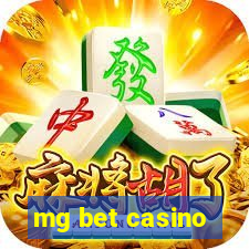 mg bet casino